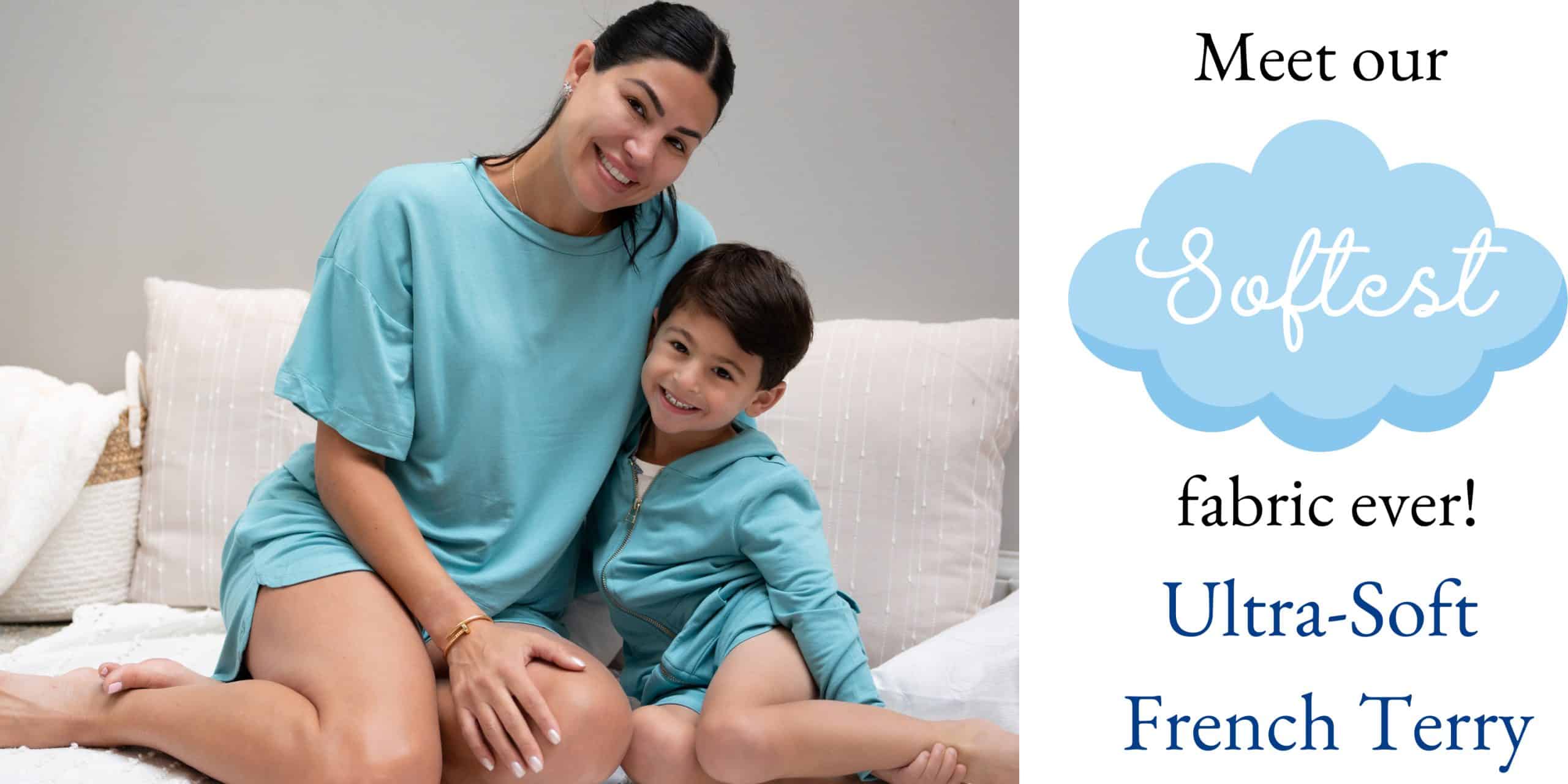 Woman and son wearing matching turquoise colored Ultra Soft French Terry clothing.